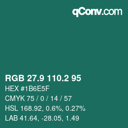 カラーコード: RGB 27.9 110.2 95 | qconv.com