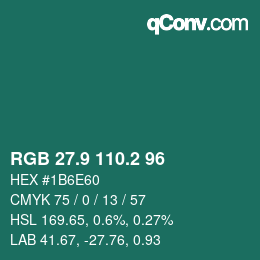 カラーコード: RGB 27.9 110.2 96 | qconv.com