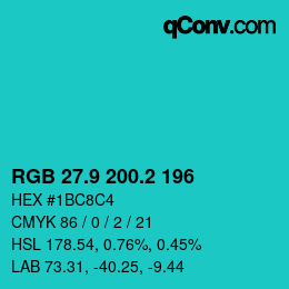 カラーコード: RGB 27.9 200.2 196 | qconv.com