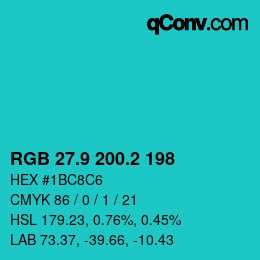 カラーコード: RGB 27.9 200.2 198 | qconv.com
