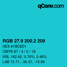 カラーコード: RGB 27.9 200.2 209 | qconv.com
