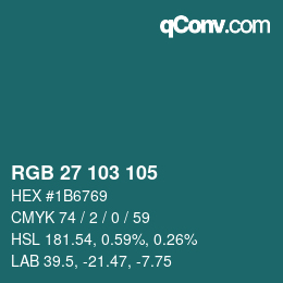 カラーコード: RGB 27 103 105 | qconv.com