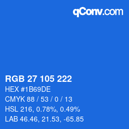 Color code: RGB 27 105 222 | qconv.com