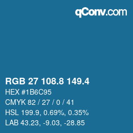 カラーコード: RGB 27 108.8 149.4 | qconv.com