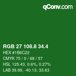 カラーコード: RGB 27 108.8 34.4 | qconv.com