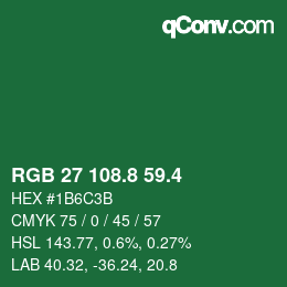 カラーコード: RGB 27 108.8 59.4 | qconv.com