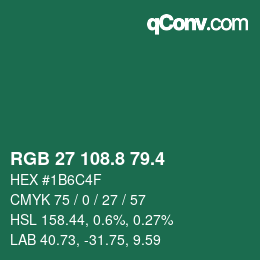 カラーコード: RGB 27 108.8 79.4 | qconv.com