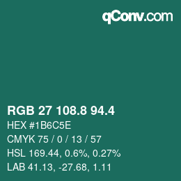 カラーコード: RGB 27 108.8 94.4 | qconv.com