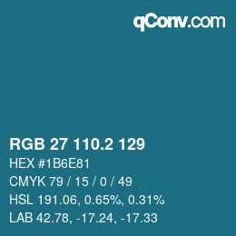 カラーコード: RGB 27 110.2 129 | qconv.com