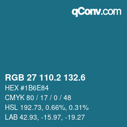 カラーコード: RGB 27 110.2 132.6 | qconv.com