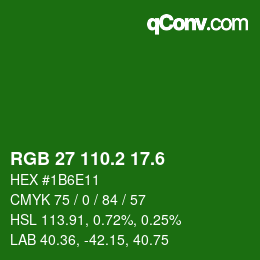 カラーコード: RGB 27 110.2 17.6 | qconv.com