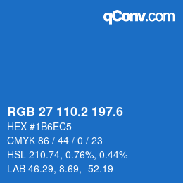 カラーコード: RGB 27 110.2 197.6 | qconv.com