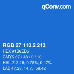 カラーコード: RGB 27 110.2 213 | qconv.com