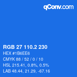カラーコード: RGB 27 110.2 230 | qconv.com