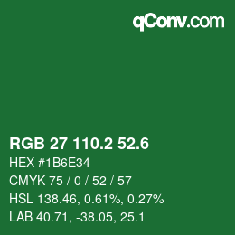 カラーコード: RGB 27 110.2 52.6 | qconv.com