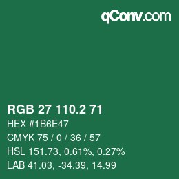 カラーコード: RGB 27 110.2 71 | qconv.com
