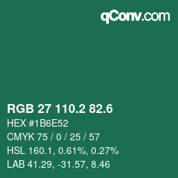 カラーコード: RGB 27 110.2 82.6 | qconv.com