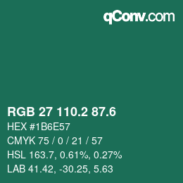 カラーコード: RGB 27 110.2 87.6 | qconv.com