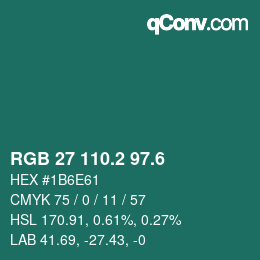 カラーコード: RGB 27 110.2 97.6 | qconv.com