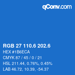 カラーコード: RGB 27 110.6 202.6 | qconv.com