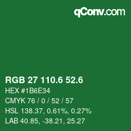 カラーコード: RGB 27 110.6 52.6 | qconv.com