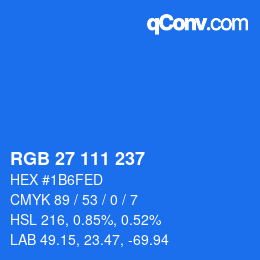 Color code: RGB 27 111 237 | qconv.com