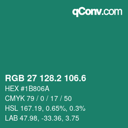 カラーコード: RGB 27 128.2 106.6 | qconv.com