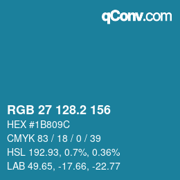 カラーコード: RGB 27 128.2 156 | qconv.com