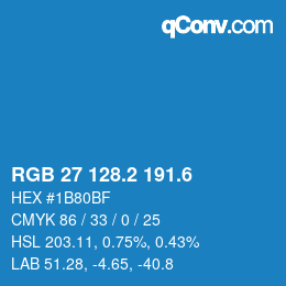 カラーコード: RGB 27 128.2 191.6 | qconv.com