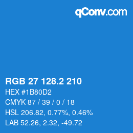 カラーコード: RGB 27 128.2 210 | qconv.com