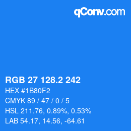 カラーコード: RGB 27 128.2 242 | qconv.com