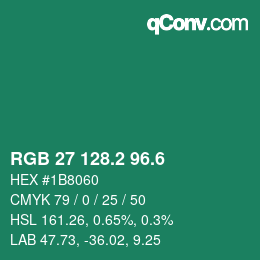 カラーコード: RGB 27 128.2 96.6 | qconv.com