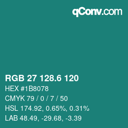 カラーコード: RGB 27 128.6 120 | qconv.com