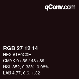 Color code: RGB 27 12 14 | qconv.com