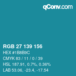 カラーコード: RGB 27 139 156 | qconv.com