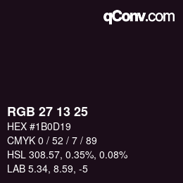 Color code: RGB 27 13 25 | qconv.com