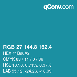 カラーコード: RGB 27 144.8 162.4 | qconv.com