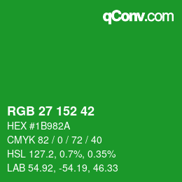 カラーコード: RGB 27 152 42 | qconv.com