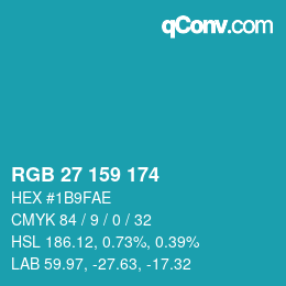 カラーコード: RGB 27 159 174 | qconv.com