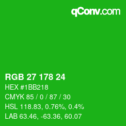 カラーコード: RGB 27 178 24 | qconv.com