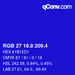 カラーコード: RGB 27 18.8 209.4 | qconv.com
