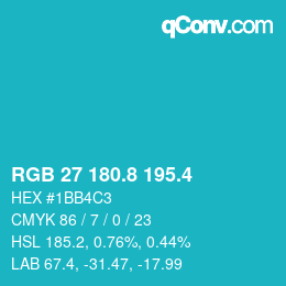 カラーコード: RGB 27 180.8 195.4 | qconv.com