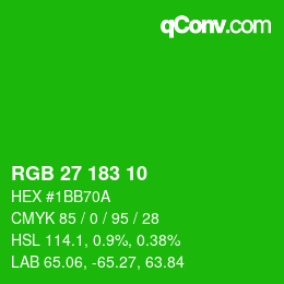 カラーコード: RGB 27 183 10 | qconv.com