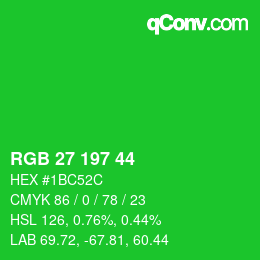 Color code: RGB 27 197 44 | qconv.com