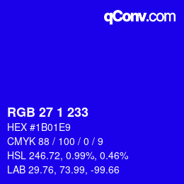 カラーコード: RGB 27 1 233 | qconv.com