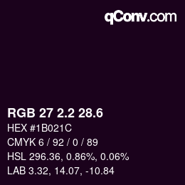 カラーコード: RGB 27 2.2 28.6 | qconv.com