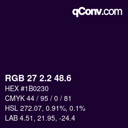 カラーコード: RGB 27 2.2 48.6 | qconv.com