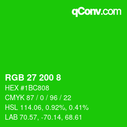カラーコード: RGB 27 200 8 | qconv.com