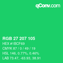 カラーコード: RGB 27 207 105 | qconv.com