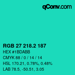 カラーコード: RGB 27 218.2 187 | qconv.com
